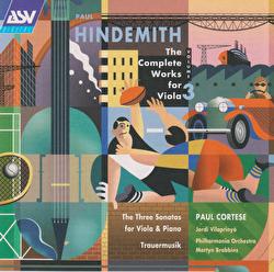 Hindemith: The Complete Works for Viola Vol.3 - Paul Cortese, Jordi Vilaprinyó, The Philharmonia