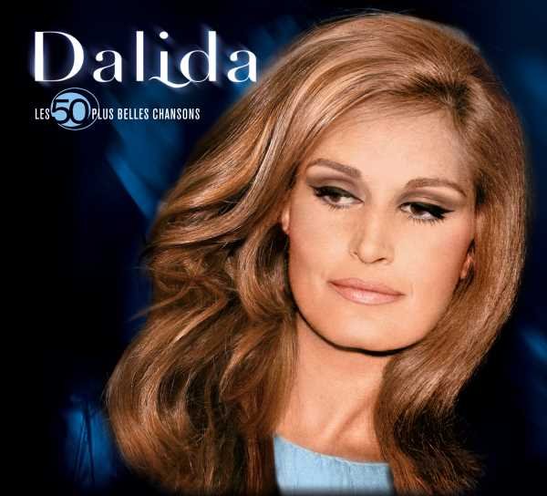 Les 50 Plus Belles Chansons - Dalida