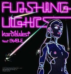 Flashing Lights - Kanye West
