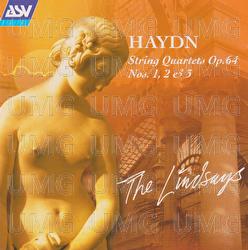Haydn: String Quartets Op.64 Nos. 1, 2, 3 - The Lindsays