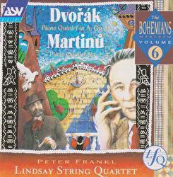 Dvorak, Martinu: Piano Quintets - The Lindsays, Peter Frankl