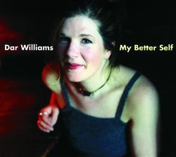 My Better Self - Dar Williams