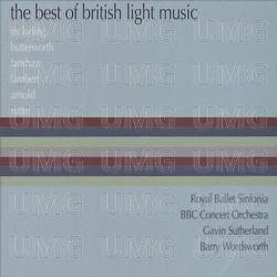 The Best Of British Light Music - Royal Ballet Sinfonia, BBC Concert Orchestra, Gavin Sutherland
