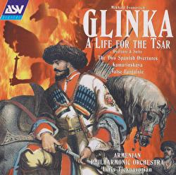 Glinka: A Life For The Tsar - suite; 2 Spanish Overtures - Armenian Philharmonic Orchestra, Loris Tjeknavorian