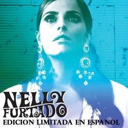 Edicion Limitada en Espanol - Nelly Furtado