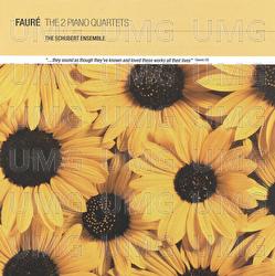 Faure: The 2 Piano Quartets - The Schubert Ensemble