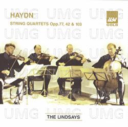 Haydn: String Quartets, Op.77 Nos 1 & 2; Op.42; Op.103 - The Lindsays