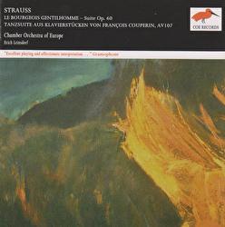 Richard Strauss: Le Bourgeois Gentilhomme - suite, Op.60; Dance Suite from Keyboard pieces by F. Couperin - Chamber Orchestra of Europe, Erich Leinsdorf
