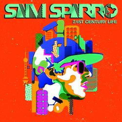 21st Century Life - Sam Sparro