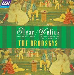 Elgar / Delius: String Quartets - The Brodsky Quartet