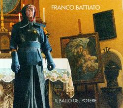 Il Ballo Del Potere - Franco Battiato