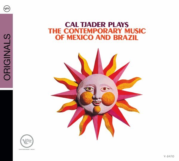 Plays The Contemporary Music Of Mexico And Brazil - Cal Tjader