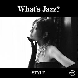What's Jazz? -Style- - akiko
