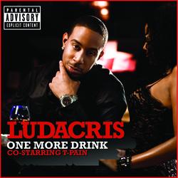 One More Drink - Ludacris, T-Pain