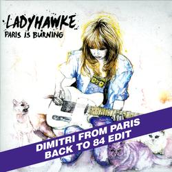 Paris is Burning - Ladyhawke