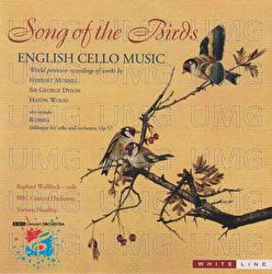 Song of the Birds - Raphael Wallfisch, Vernon Handley, BBC Concert Orchestra