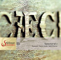 Sanctoral 2 - Choeur des moines de l'Abbaye de Solesmes