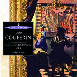 Couperin: Suites pour clavecin Vol.2 - Noelle Spieth