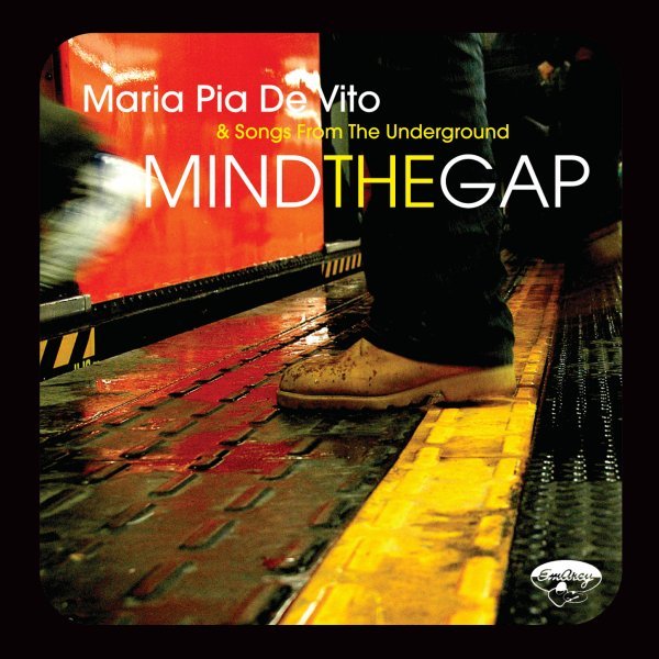 Mind the Gap - Maria Pia De Vito