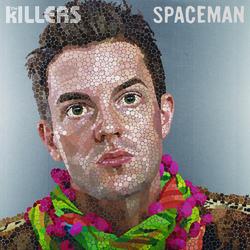 Spaceman - The Killers