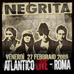 Venerdì 27 Febbraio 2009 - Atlantico Live Helldorado Tour- Roma - Negrita