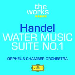 Handel: Water Music-Suite No.1