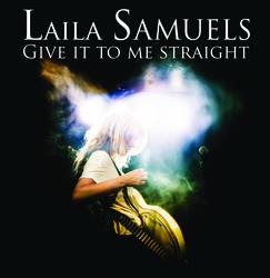 Give it to me straight - Laila Samuels