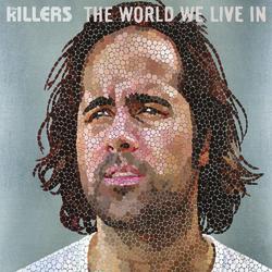 The World We Live In - The Killers
