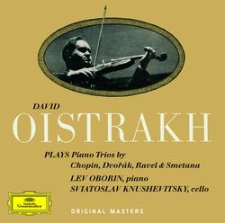 Dvorák / Smetana: Piano Trios - David Oistrakh, Lev Oborin, Svyatoslav Knushevitzky