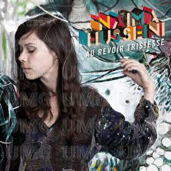 Au Revoir Tristesse - Naima Husseini