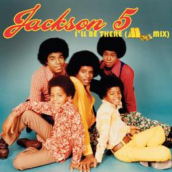 I'll Be There - Jackson 5