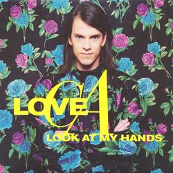 Look At My Hands - Love C.A.