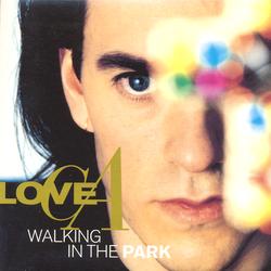 Walking In The Park - Love C.A.