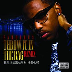 Throw It In The Bag (Remix) - Fabolous, Drake, The-Dream