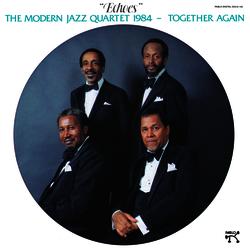 Together Again "Echoes" - The Modern Jazz Quartet