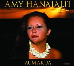 'Aumakua - Amy Hanaiali'i