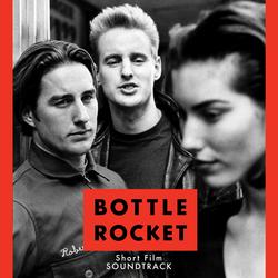 Bottle Rocket Short Film Soundtrack - Various Artists