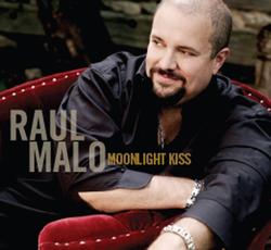 Moonlight Kiss - Raul Malo