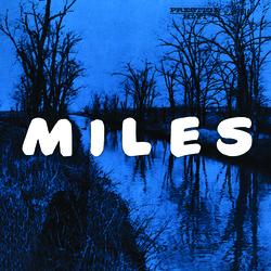 Miles: The New Miles Davis Quintet  [Rudy Van Gelder Remaster] - Miles Davis