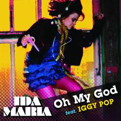 Oh My God - Ida Maria, Iggy Pop