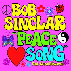 Peace Song (The Remixes) - Bob Sinclar