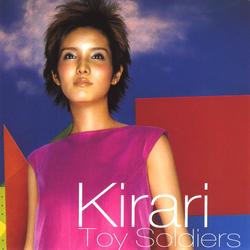 Toy Soldiers - Kirari