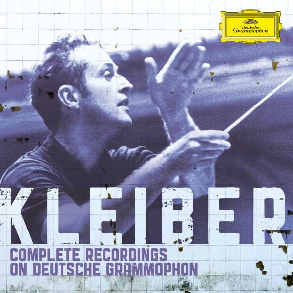 Carlos Kleiber - Complete Recordings on Deutsche Grammophon