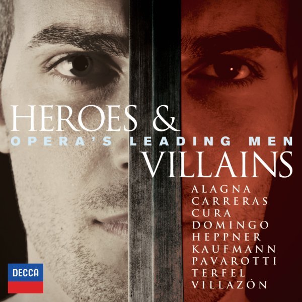 Heroes & Villains - Opera's Leading Men - Various Artists
