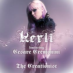 The Creationist - Kerli, Cesare Cremonini