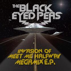 Invasion Of Meet Me Halfway - Megamix E.P. - The Black Eyed Peas