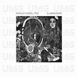 Illusion Suite - Stanley Cowell Trio