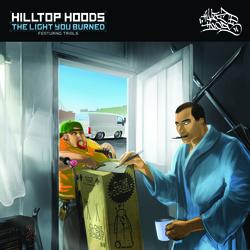 The Light You Burned - Hilltop Hoods, trials