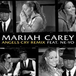 Angels Cry - Mariah Carey, Ne-Yo