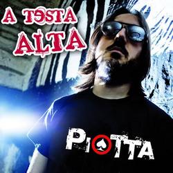 A Testa Alta - Piotta